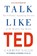 Talk Like TED, Carmine Gallo - Paperback - 9781529068658