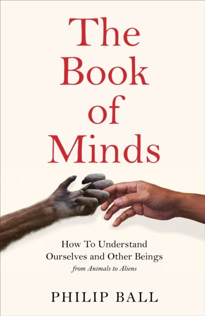 The Book of Minds, Philip Ball - Gebonden Paperback - 9781529069143