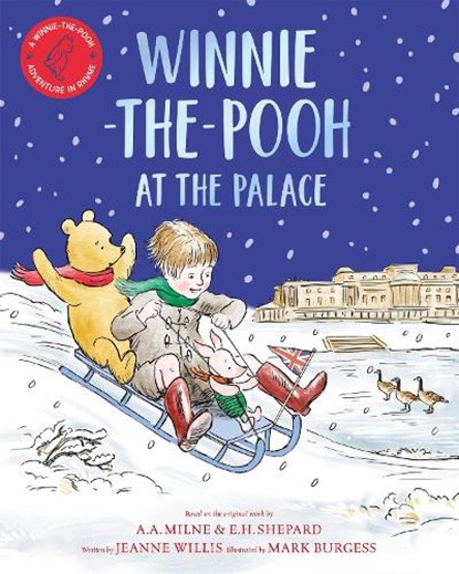 Winnie-the-Pooh at the Palace, Jeanne Willis - Paperback - 9781529070422