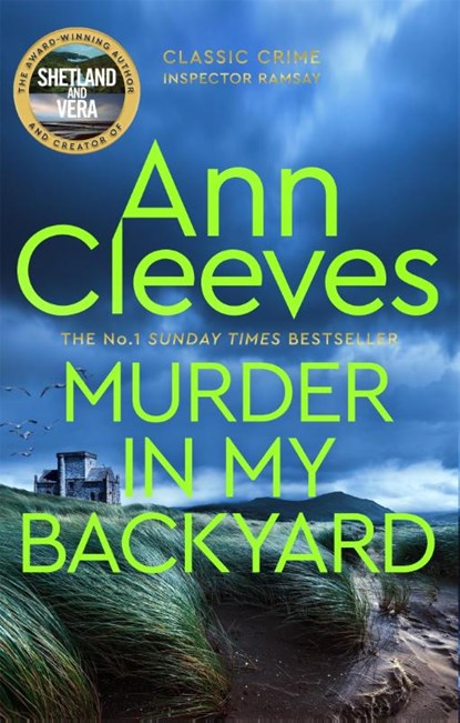 Murder in My Backyard, Ann Cleeves - Paperback - 9781529070545