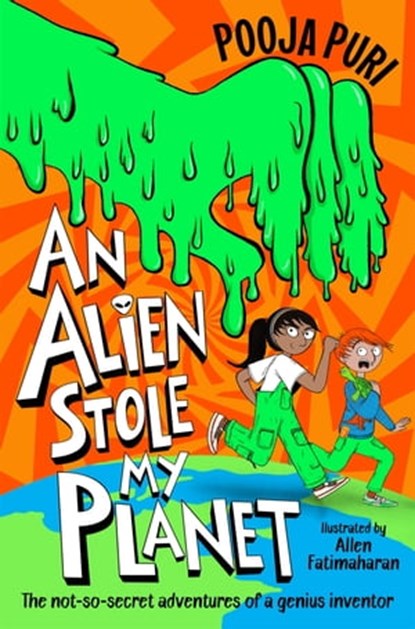 An Alien Stole My Planet, Pooja Puri - Ebook - 9781529070736