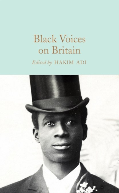 Black Voices on Britain, Hakim Adi - Gebonden Gebonden - 9781529072617