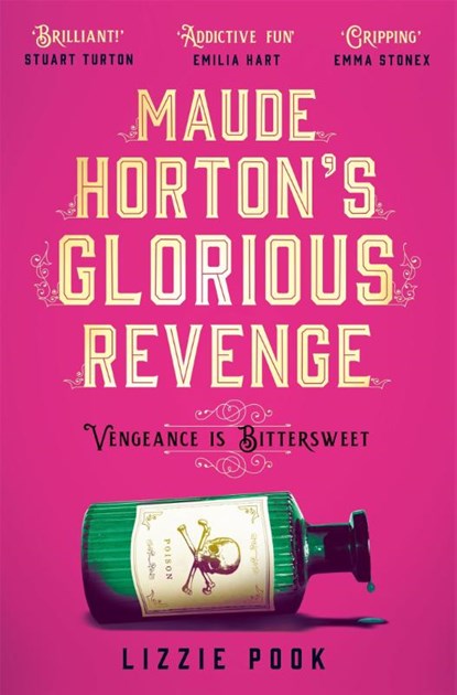 Maude Horton's Glorious Revenge, Lizzie Pook - Paperback - 9781529072921