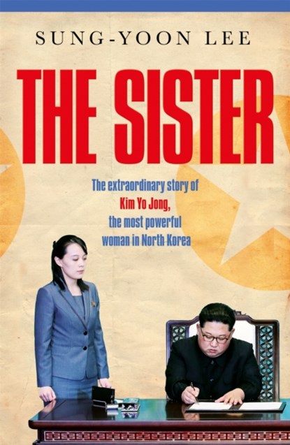 The Sister, Sung-Yoon Lee - Gebonden - 9781529073539