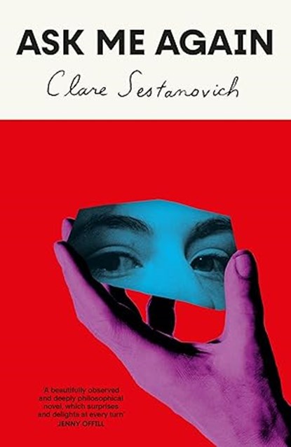 Ask Me Again, Clare Sestanovich - Paperback - 9781529076011