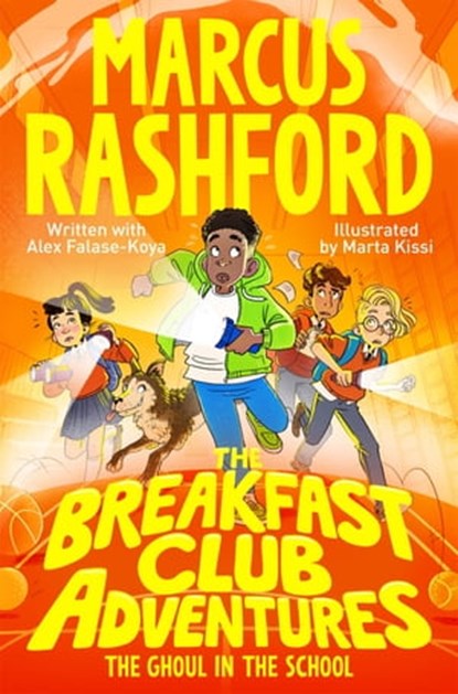 The Breakfast Club Adventures: The Ghoul in the School, Marcus Rashford - Ebook - 9781529076677