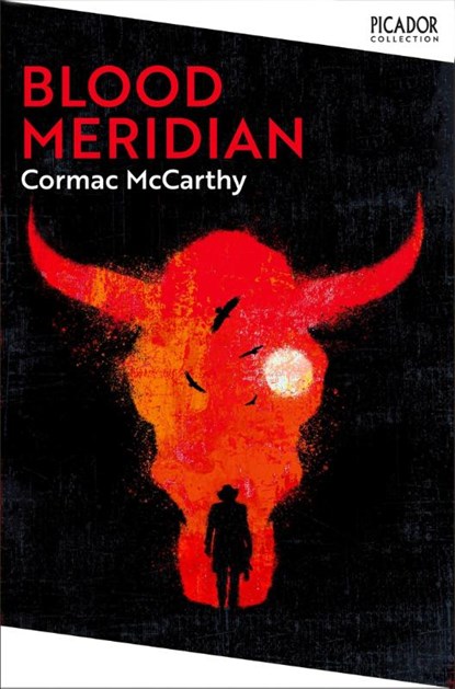 Blood Meridian, Cormac McCarthy - Paperback - 9781529077162