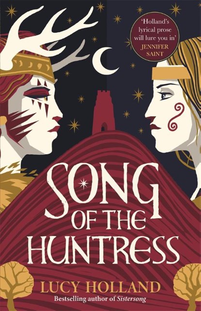 Song of the Huntress, Lucy Holland - Paperback - 9781529077414