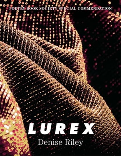 Lurex, Denise Riley - Ebook - 9781529078145