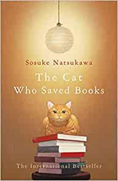 The Cat Who Saved Books, NATSUKAWA,  Sosuke - Gebonden - 9781529081473