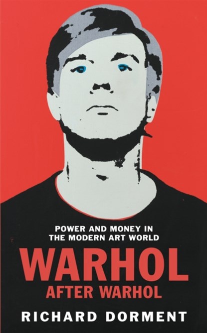 Warhol After Warhol, Richard Dorment - Paperback - 9781529081503