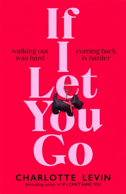 If I Let You Go, Charlotte Levin - Paperback - 9781529084108
