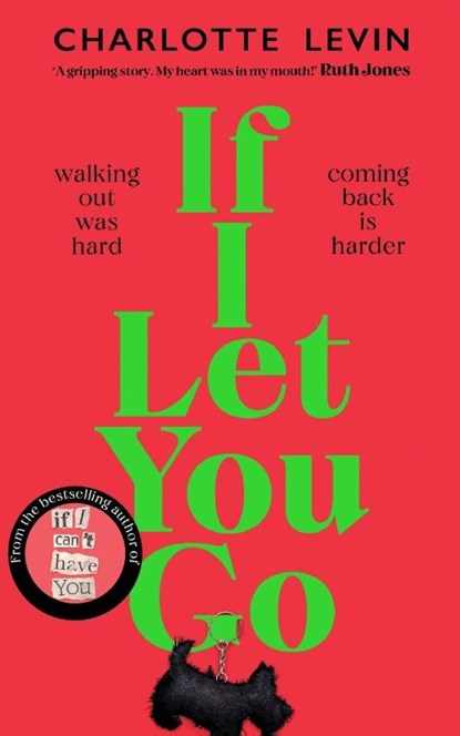 If I Let You Go, Charlotte Levin - Paperback - 9781529084115