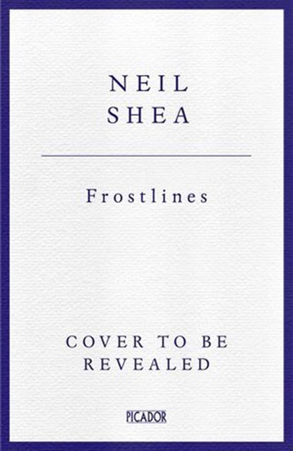 Frostlines, Neil Shea - Ebook - 9781529084160