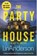 The Party House, Lin Anderson - Paperback - 9781529084528