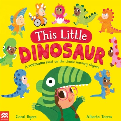 This Little Dinosaur, Coral Byers - Paperback - 9781529084757