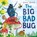 The Big Bad Bug, Kate Read - Gebonden - 9781529085402