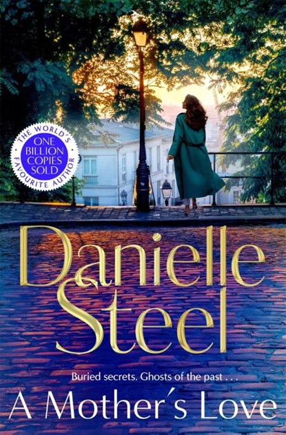A Mother’s Love, Danielle Steel - Paperback - 9781529085969