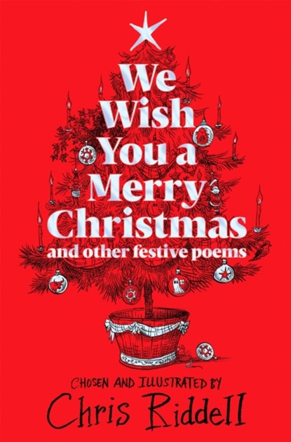 We Wish You A Merry Christmas and Other Festive Poems, Chris Riddell - Gebonden - 9781529086423