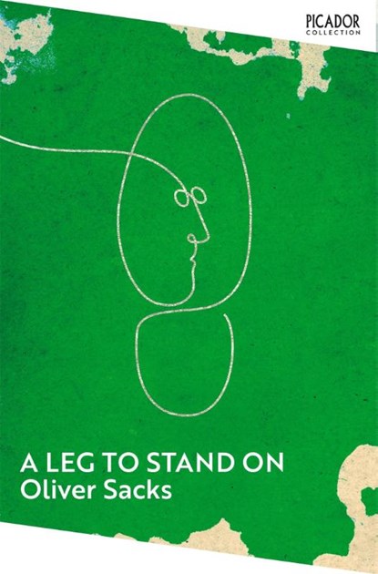 A Leg to Stand On, Oliver Sacks - Paperback - 9781529087420