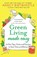Green Living Made Easy, Nancy Birtwhistle - Gebonden - 9781529088380