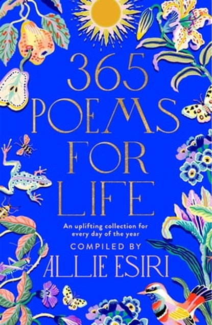 365 Poems for Life, Allie Esiri - Ebook - 9781529088403