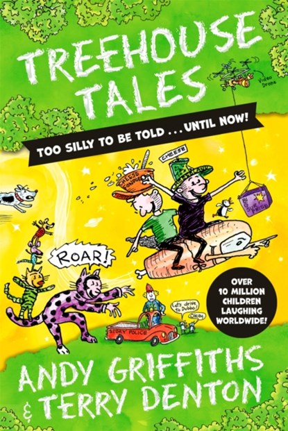 Treehouse Tales: too SILLY to be told ... UNTIL NOW!, Andy Griffiths - Paperback - 9781529088663