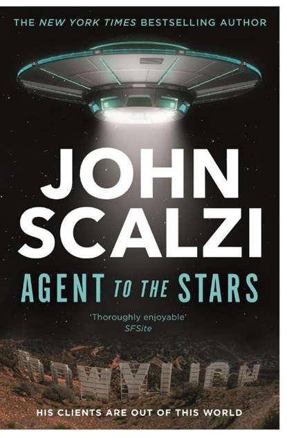 Agent to the Stars, John Scalzi - Paperback - 9781529089868