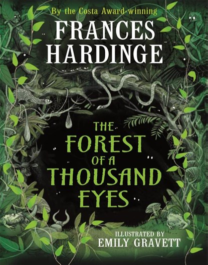 The Forest of a Thousand Eyes, Frances Hardinge - Gebonden - 9781529090802