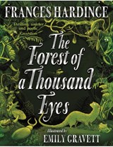 The Forest of a Thousand Eyes - Frances Hardinge - 9781529090819