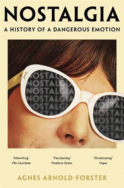 Nostalgia, Agnes Arnold-Forster - Paperback - 9781529091397