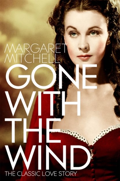 Gone with the Wind, Margaret Mitchell - Paperback - 9781529091410