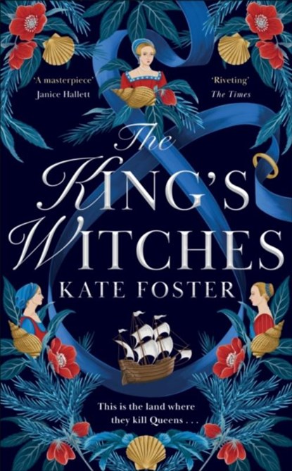 The King's Witches, Kate Foster - Gebonden - 9781529091786