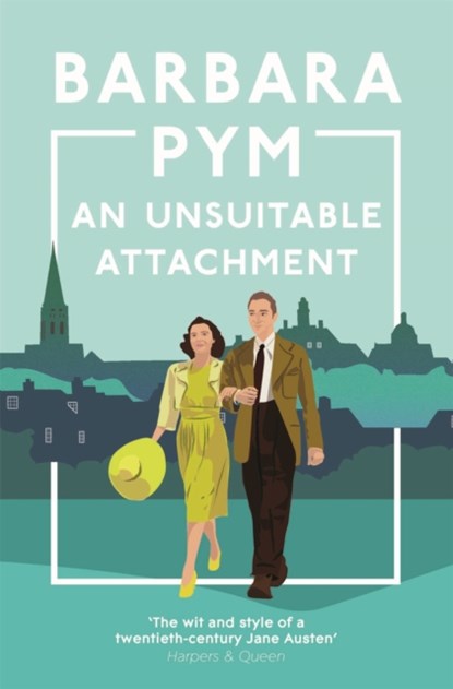 An Unsuitable Attachment, Barbara Pym - Paperback - 9781529091908