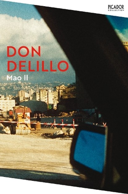 Mao II, Don DeLillo - Paperback - 9781529092110