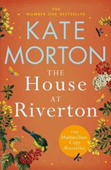 The House at Riverton - Kate Morton - 9781529092158