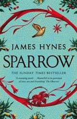 Sparrow - James Hynes - 9781529092394