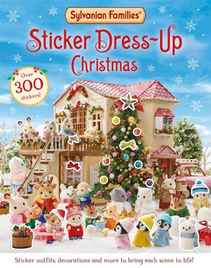 Sylvanian Families: Sticker Dress-Up Christmas Book, Macmillan Children's Books - Paperback - 9781529093292
