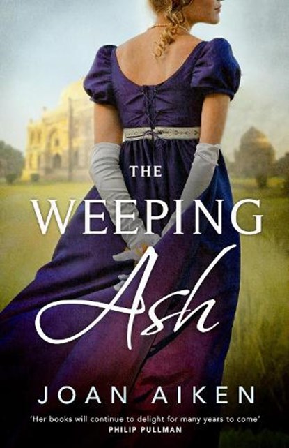 The Weeping Ash, Joan Aiken - Paperback - 9781529093483