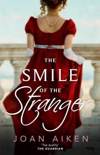 The Smile of the Stranger, Joan Aiken - Paperback - 9781529093520
