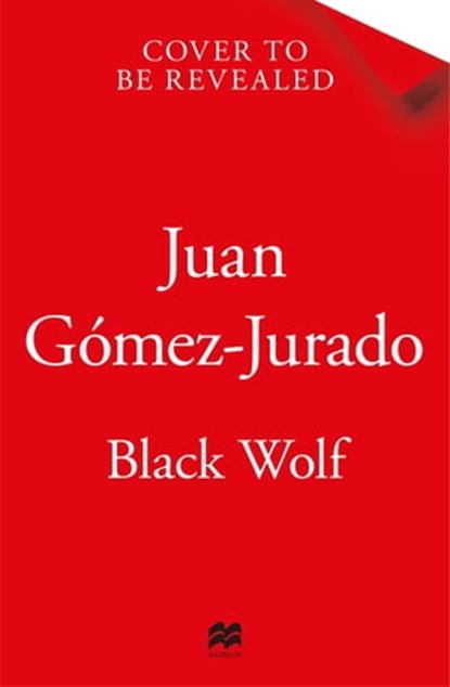 Black Wolf, Juan Gómez-Jurado - Ebook - 9781529093810