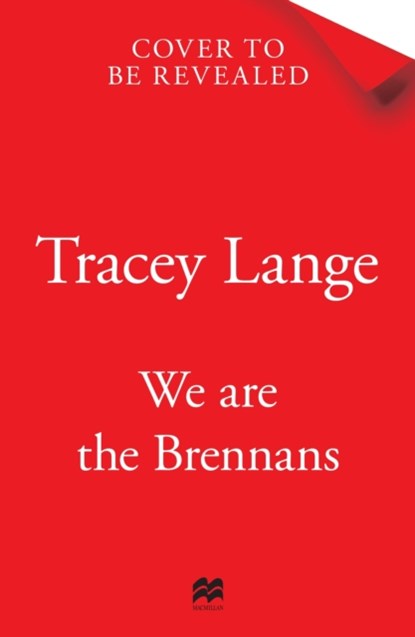 We Are the Brennans, Tracey Lange - Paperback - 9781529094473