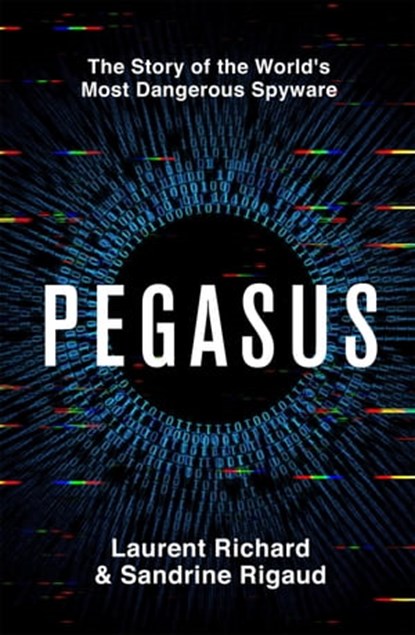Pegasus, Laurent Richard ; Sandrine Rigaud - Ebook - 9781529094862