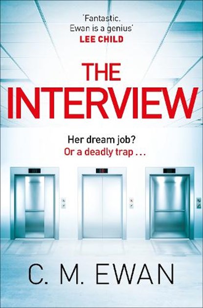 The Interview, C. M. Ewan - Gebonden - 9781529095524