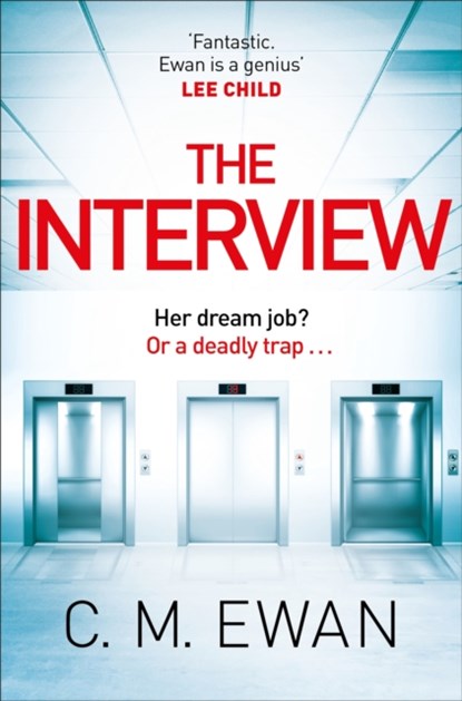 The Interview, C. M. Ewan - Paperback - 9781529095531