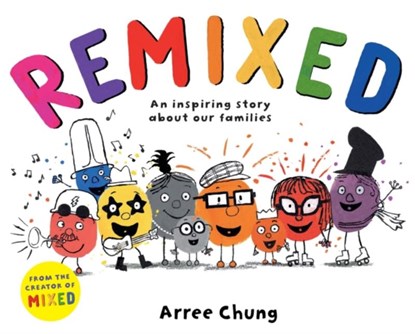 Remixed, Arree Chung - Paperback - 9781529096118