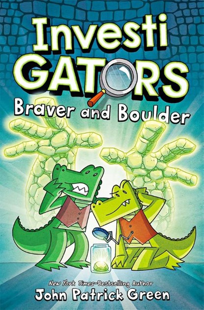 InvestiGators: Braver and Boulder, John Patrick Green - Paperback - 9781529096224