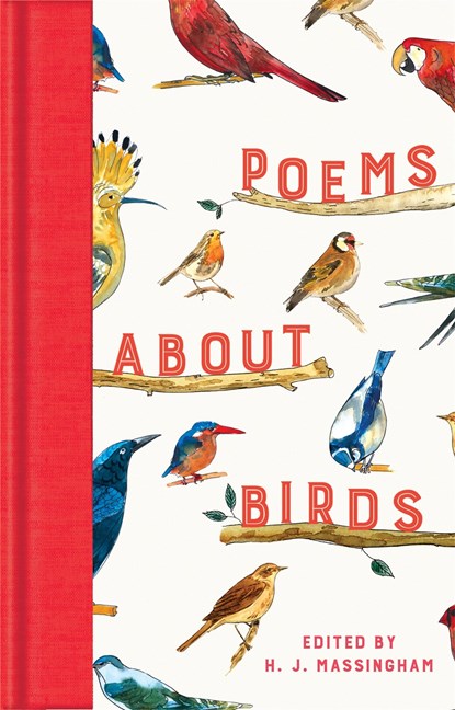 Poems About Birds, H. J. Massingham - Gebonden Gebonden - 9781529096262