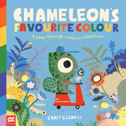 Chameleon's Favourite Colour, Carly Gledhill - Paperback - 9781529096750