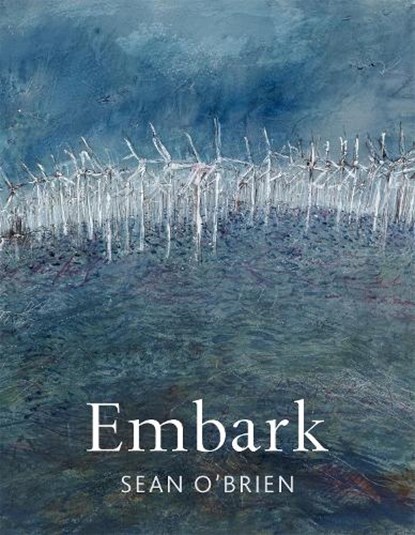Embark, Sean O'Brien - Paperback - 9781529096859